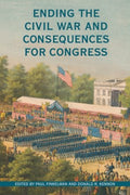 Ending the Civil War and Consequences for Congress - MPHOnline.com