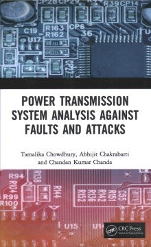 Power Transmission System Analysis Against Faults and Attacks - MPHOnline.com