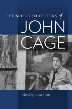 The Selected Letters of John Cage - MPHOnline.com