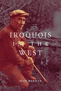 Iroquois in the West - MPHOnline.com