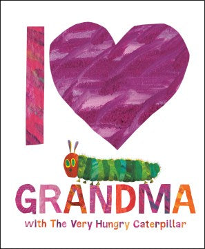 I Love Grandma With the Very Hungry Caterpillar - MPHOnline.com