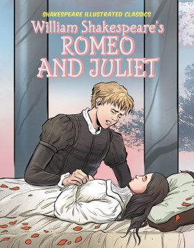 William Shakespeare's Romeo and Juliet - MPHOnline.com