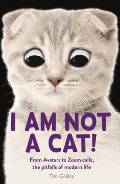 I Am Not a Cat! - MPHOnline.com