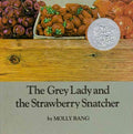 The Grey Lady and the Strawberry Snatcher - MPHOnline.com