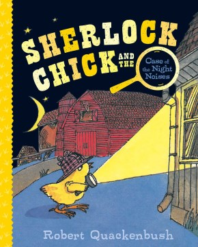 Sherlock Chick and the Case of the Night Noises - MPHOnline.com