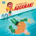 Be Brave Like Aquaman! - MPHOnline.com