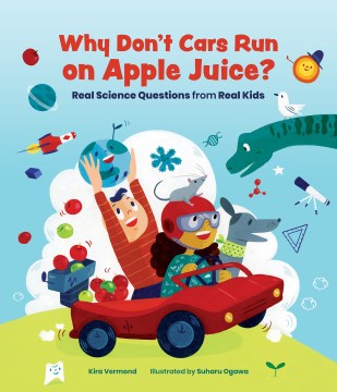 Why Don't Cars Run on Apple Juice? - MPHOnline.com