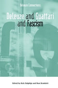 Deleuze and Guattari and Fascism - MPHOnline.com