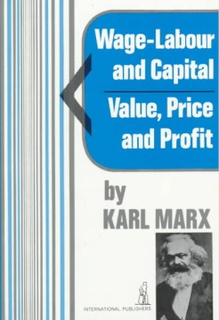 Wage-Labour and Capital and Value, Price, and Profit - MPHOnline.com