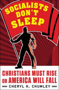 Socialists Don't Sleep - MPHOnline.com