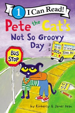 Pete the Cat's Not So Groovy Day - MPHOnline.com