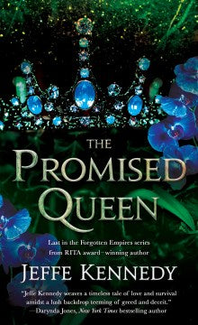 The Promised Queen (Forgotten Empires, 3) - MPHOnline.com