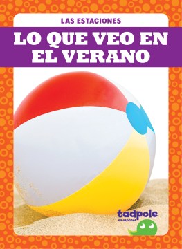 Lo que veo en el verano/ What I See in Summer - MPHOnline.com