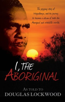 I, the Aboriginal - MPHOnline.com