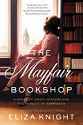 The Mayfair Bookshop - A Novel of Nancy Mitford and the Pursuit of Happiness - MPHOnline.com