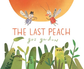 The Last Peach - MPHOnline.com