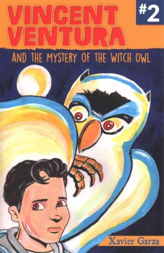 Vincent Ventura and the Mystery of the Witch Owl / Vincent Ventura y el misterio de la bruja lechuza - MPHOnline.com