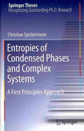 Entropies of Condensed Phases and Complex Systems - MPHOnline.com