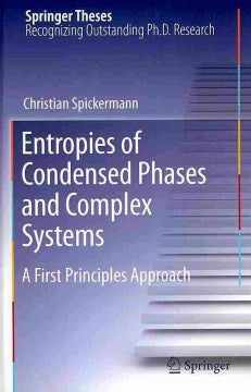 Entropies of Condensed Phases and Complex Systems - MPHOnline.com