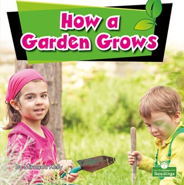 How a Garden Grows - MPHOnline.com