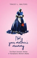 Not Your Mother's Mammy - MPHOnline.com