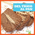 Del tr?go al pan / From Wheat to Bread - MPHOnline.com