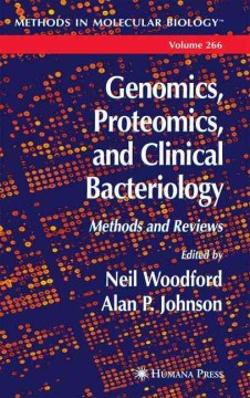 Genomics, Proteomics, and Clincial Bacteriology - MPHOnline.com