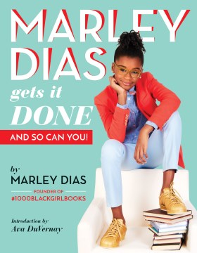 Marley Dias Gets It Done - MPHOnline.com