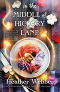 In the Middle of Hickory Lane - MPHOnline.com