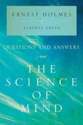 Questions and Answers on the Science of Mind   (Reprint) - MPHOnline.com