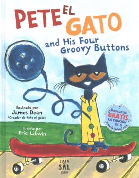 Pete el gato and his four groovy buttons / Pete the Cat and His Four Groovy Buttons - MPHOnline.com