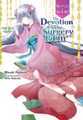 The Devotion of "The Surgery Room" - MPHOnline.com