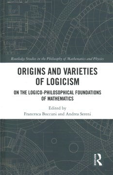 Origins and Varieties of Logicism - MPHOnline.com