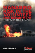 Managing Risk in the Volunteer Fire Service - MPHOnline.com