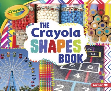 The Crayola Shapes Book - MPHOnline.com