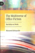 The Multiverse of Office Fiction - MPHOnline.com