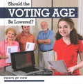 Should the Voting Age Be Lowered? - MPHOnline.com