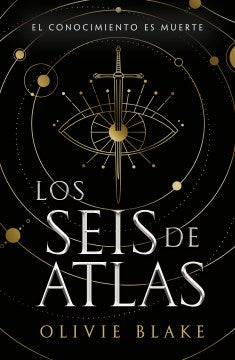 El atlas de los seis / The Atlas Six - MPHOnline.com