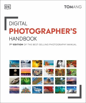 Digital Photographer's Handbook (7th Edition) - MPHOnline.com