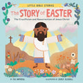 The Story of Easter - The Crucifixion and Resurrection of Jesus Christ (Little Bible Stories) (BRDBK) - MPHOnline.com