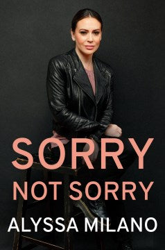 Sorry Not Sorry - MPHOnline.com