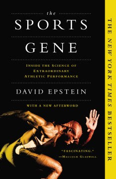 The Sports Gene: Inside the Science of Extraordinary Athletic Performance - MPHOnline.com