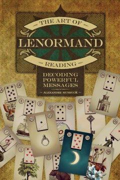 The Art of Lenormand Reading - MPHOnline.com