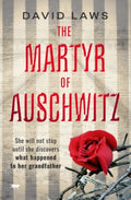 The Martyr of Auschwitz - MPHOnline.com