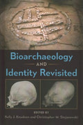 Bioarchaeology and Identity Revisited - MPHOnline.com