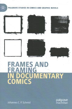 Frames and Framing in Documentary Comics - MPHOnline.com