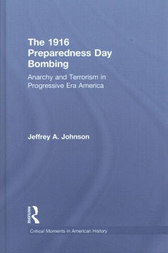 The 1916 Preparedness Day Bombing - MPHOnline.com