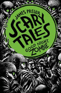 Scary Tales: 03 Good Night,Zombie - MPHOnline.com