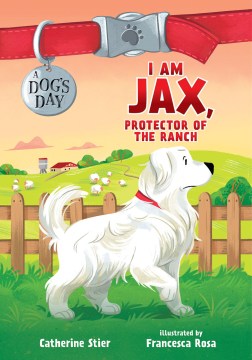 I Am Jax, Protector of the Ranch - MPHOnline.com