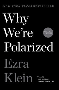 Why We're Polarized - MPHOnline.com